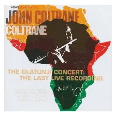 CD John Coltrane: The Olatunji Concert: The Last Live Recording