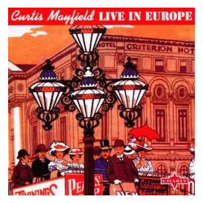 CD Curtis Mayfield: Live In Europe