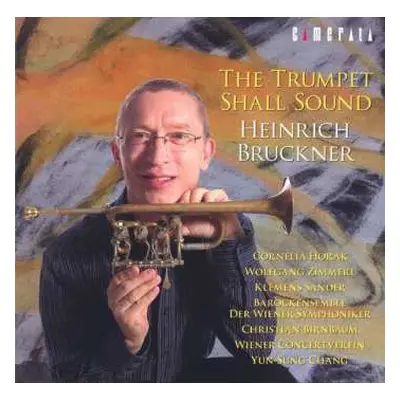 CD Georg Friedrich Händel: Heinrich Bruckner - The Trumpet Shall Sound