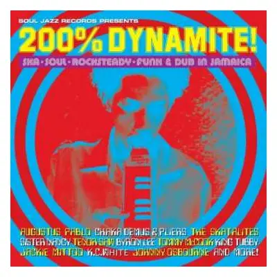 2LP Soul Jazz Records Presents: 200% Dynamite (new Edition)