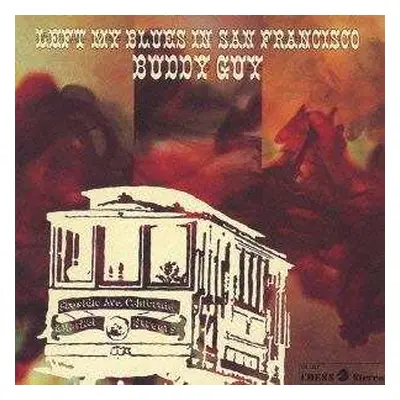 CD Buddy Guy: Left My Blues In San Francisco LTD