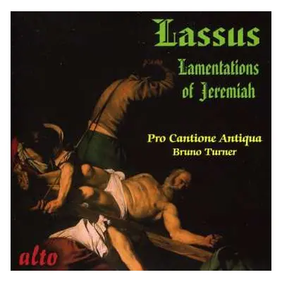 CD Roland de Lassus: Lamentations Of Jeremiah