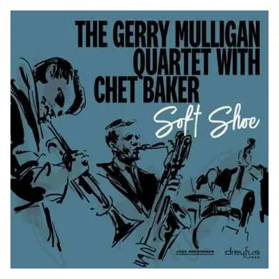 CD Chet Baker: Soft Shoe