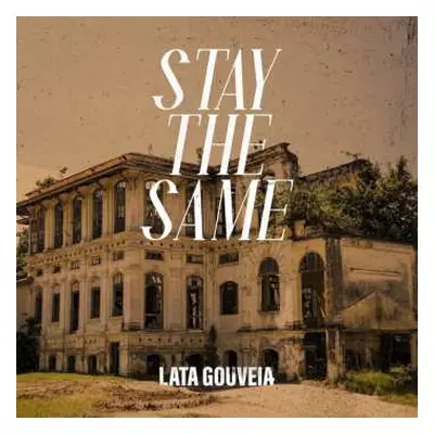 CD Lata Gouveia: Stay The Same