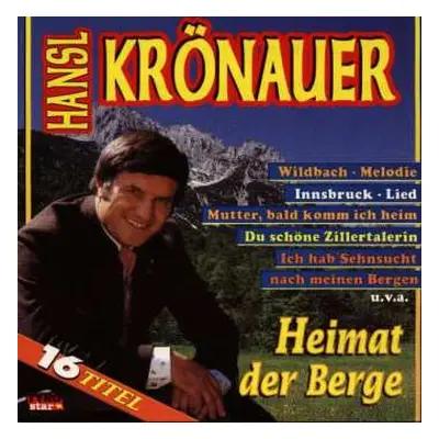 CD Hansl Krönauer: Heimat Der Berge