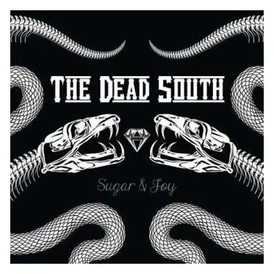 CD The Dead South: Sugar & Joy DIGI