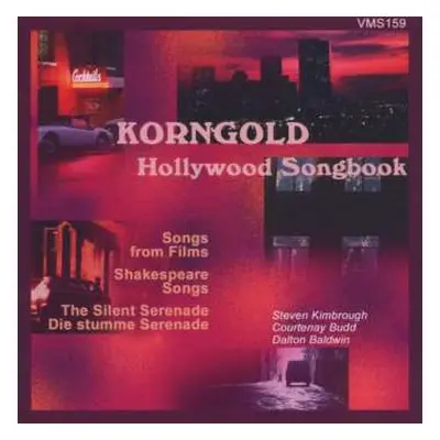 CD Erich Wolfgang Korngold: Hollywood Songbook