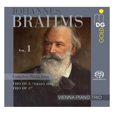 SACD Johannes Brahms: Complete Piano Trios Vol. 1