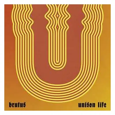 LP Brutus: Unison Life LTD | CLR