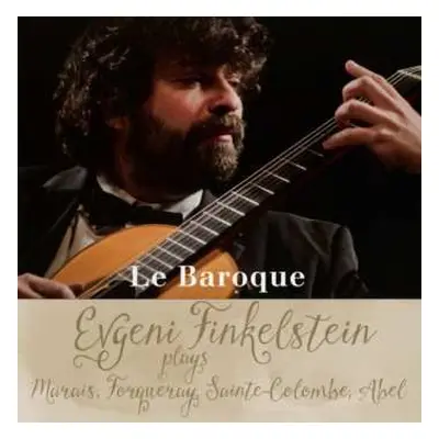 CD Evgeni Finkelstein: Le Baroque