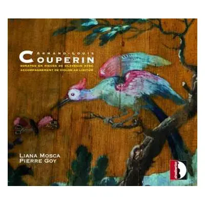 CD Armand-Louis Couperin: Sonates En Pieces De Clavecin Avec Accompagnement De Violon Ad Libitum