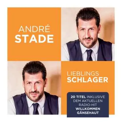 CD André Stade: Lieblingsschlager