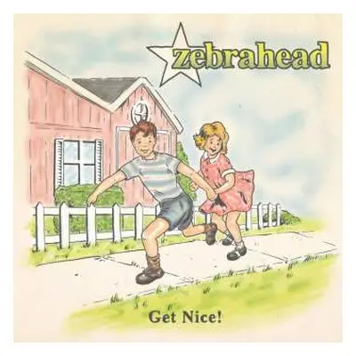 CD Zebrahead: Get Nice!