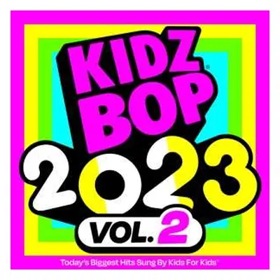 LP Kidz Bop Kids: Kidz Bop 2023 Vol. 2