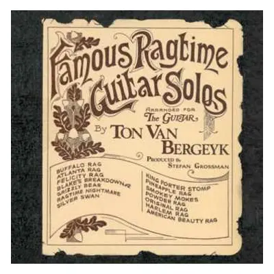 CD Ton Van Bergeijk: Famous Ragtime Guitar Solos