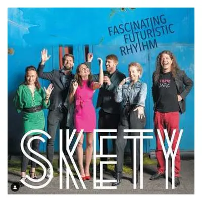 CD Skety: Fascinating Futuristic Rhythm