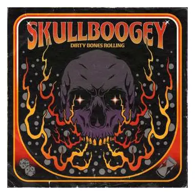 CD Skullboogey: Dirty Bones Rolling