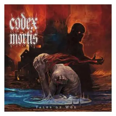 CD Codex Mortis: Tales Of Woe