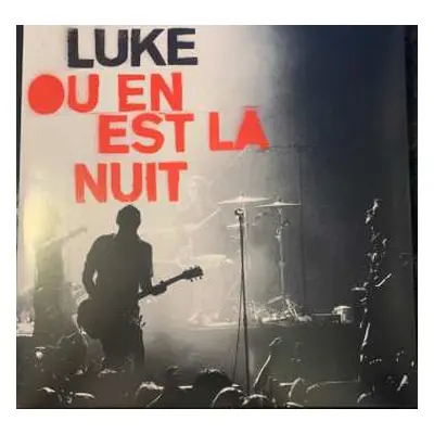 LP Luke: Ou En Est La Nuit