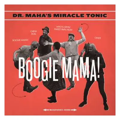 SP Dr. Maha's Miracle Tonic: Boogie Mama!