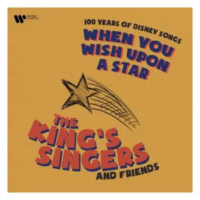 CD Various: The King's Singers & Friends - When You Wish Upon A Star