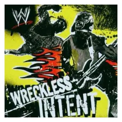 CD Various: WWE: Wreckless Intent