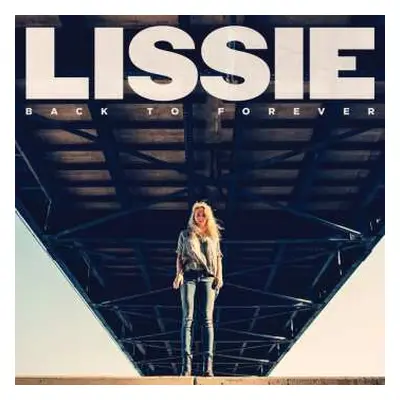 LP Lissie: Back To Forever CLR | LTD