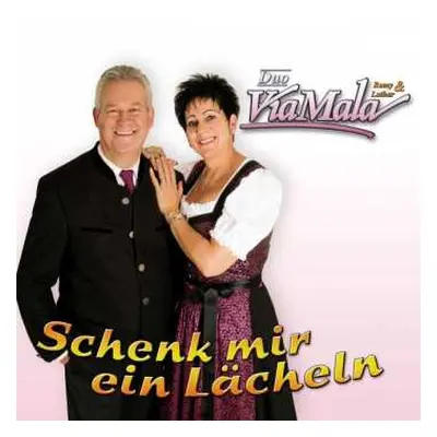 CD Duo Viamala: Schenk Mir Ein Lächeln