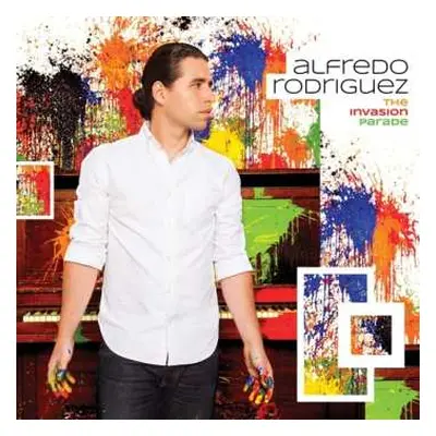 CD Alfredo Rodríguez: The Invasion Parade