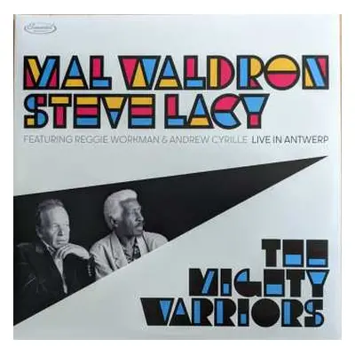 2LP Steve Lacy / Mal Waldron: The Mighty Warriors: Live In Antwerp DLX | LTD | NUM