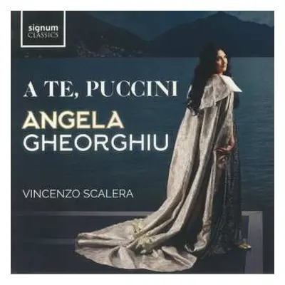 LP Angela Gheorghiu: A Te Puccini