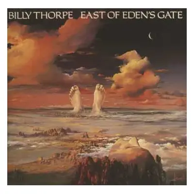 CD Billy Thorpe: East Of Eden's Gate