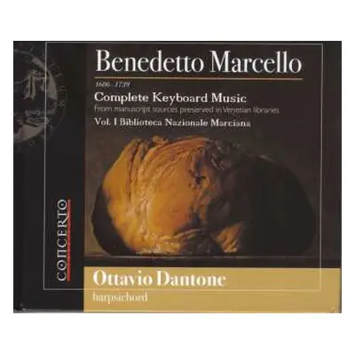 2CD Benedetto Marcello: Sämtliche Werke Für Tasteninstrumente Vol.1 - Biblioteca Nazionale Marci