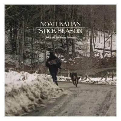 2CD Noah Kahan: Stick Season (We'll All Be Here Forever)