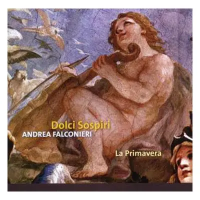 CD Andrea Falconieri: Dolci Sospiri