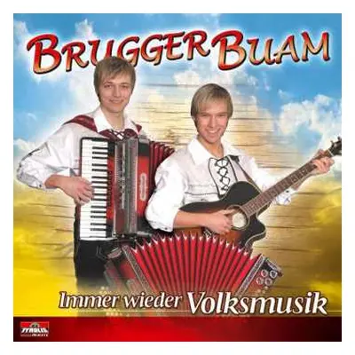 CD Brugger Buam: Immer Wieder Volksmusik