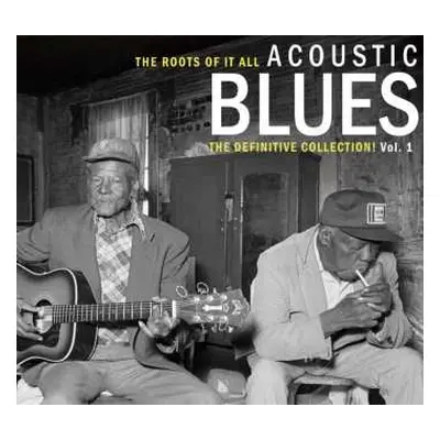 2CD Various: Acoustic Blues Vol. 1 The Roots Of It All (The Definitive Collection!)