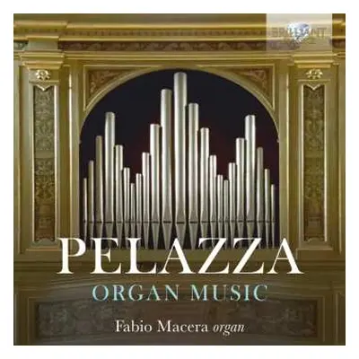 CD Giovanni Pelazza: Organ Music