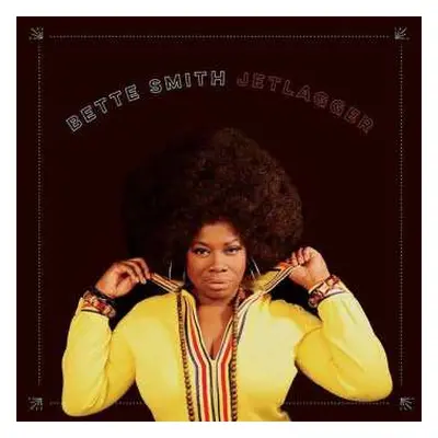 LP Bette Smith: Jetlagger