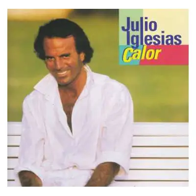 CD Julio Iglesias: Calor