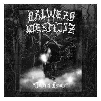 CD Balwezo Westijiz: Tower Of Famine