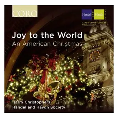 CD Harry Christophers: Joy To The World: An American Christmas