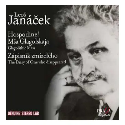 CD Leoš Janáček: Hospodine! Glagolithic Mass, Diary Of One Who Disappeared