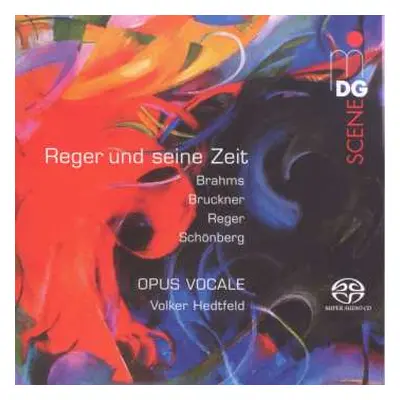 SACD Various: Opus Vocale - Reger Und Seine Zeit