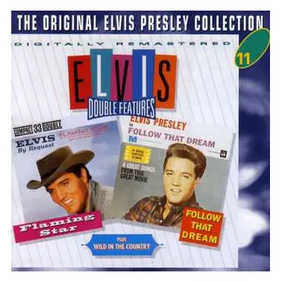 CD Elvis Presley: Flaming Star & Wild In The Country & Follow That Dream