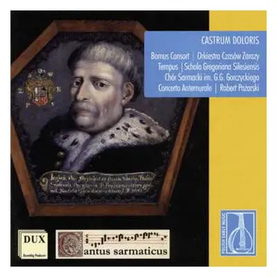 CD Bornus Consort: Castrum Doloris: Old Polish Burial Ceremonies