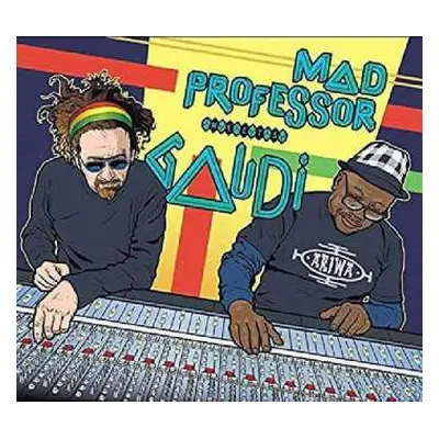 CD Gaudi: Mad Professor Meets Gaudi