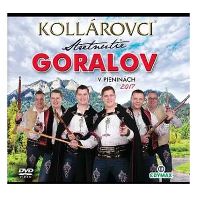 DVD Bratia Kollárovci: Stretnutie Goralov v Pieninách 2017