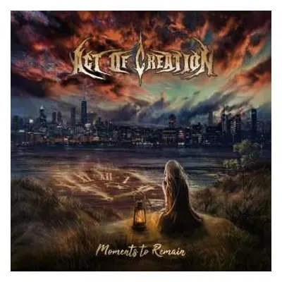 CD Act Of Creation: Moments To Remain