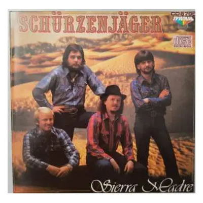 CD Schürzenjäger: Sierra Madre